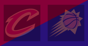 Cleveland Cavaliers vs Phoenix Suns