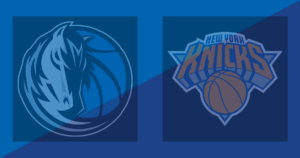 Dallas Mavericks vs New York Knicks