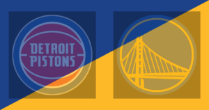 Detroit Pistons vs Golden State Warriors
