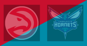 Atlanta Hawks vs Charlotte Hornets