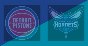 Detroit Pistons vs Charlotte Hornets