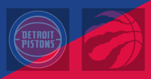 Detroit Pistons vs Toronto Raptors
