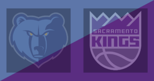 Memphis Grizzlies vs Sacramento Kings