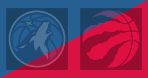 Minnesota Timberwolves vs Toronto Raptors