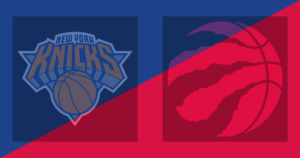 New York Knicks vs Toronto Raptors