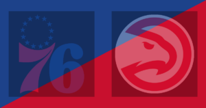 Philadelphia 76ers vs Atlanta Hawks