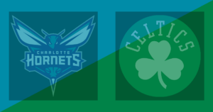 Charlotte Hornets vs Boston Celtics