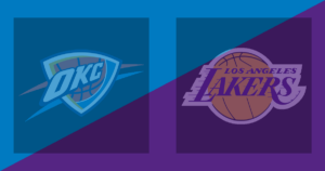 Oklahoma City Thunder vs Los Angeles Lakers