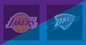 Los Angeles Lakers vs Oklahoma City Thunder