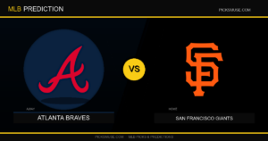 Prediction Atlanta Braves vs San Francisco Giants