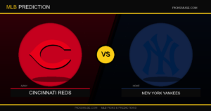 Prediction Cincinnati Reds vs New York Yankees