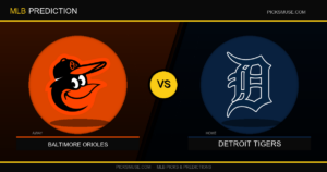 Prediction Baltimore Orioles vs Detroit Tigers